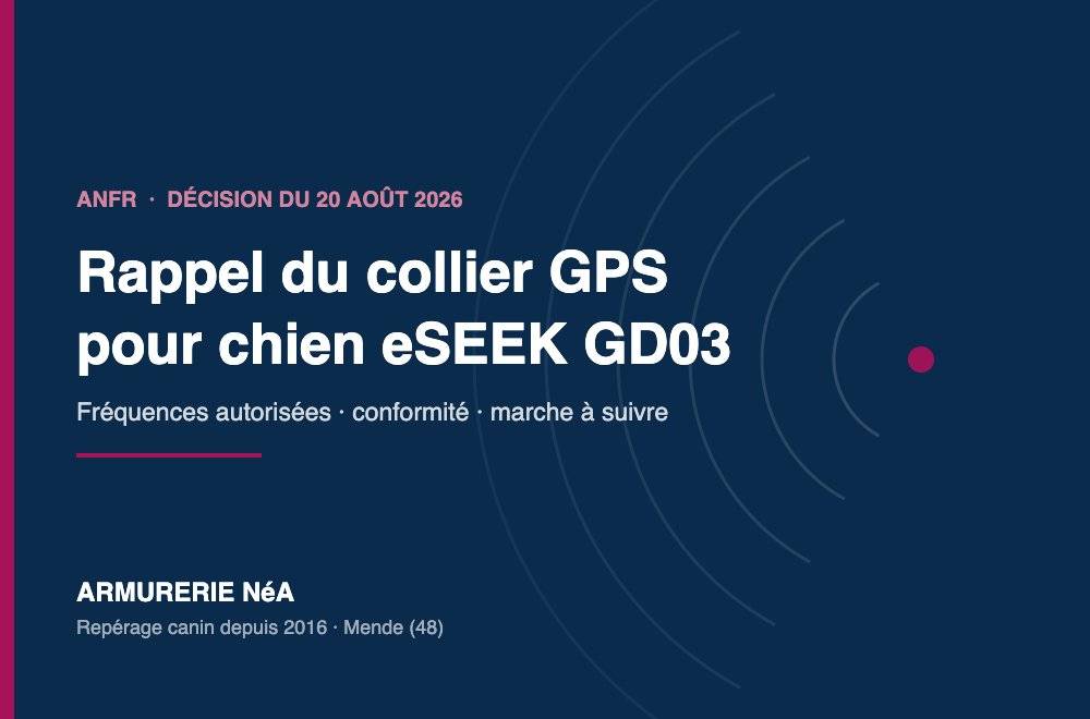 Collier GPS chien eSEEK GD03 rappelé par l'ANFR : ce que dit la décision